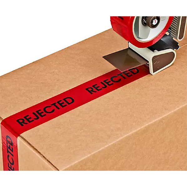 Rejected Tape Logic® Pre-Printed Carton Sealing Tape eliminates the need for labels. Tape is pressure sensitive. 2