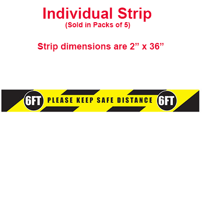 <b>Keep Safe Distance 2" x 36"  (5 Pack)