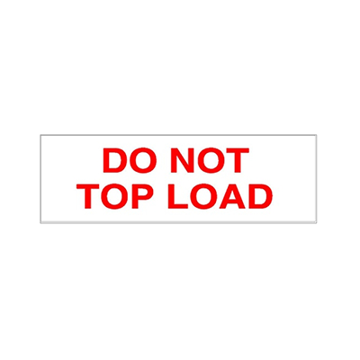 Do Not Top Load Tape
